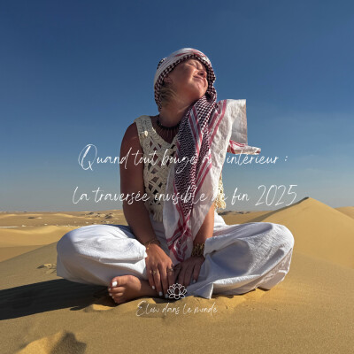 Episode 19: Quand tout bouge à l'intérieur: la traversée invisible de la fin 2025. cover