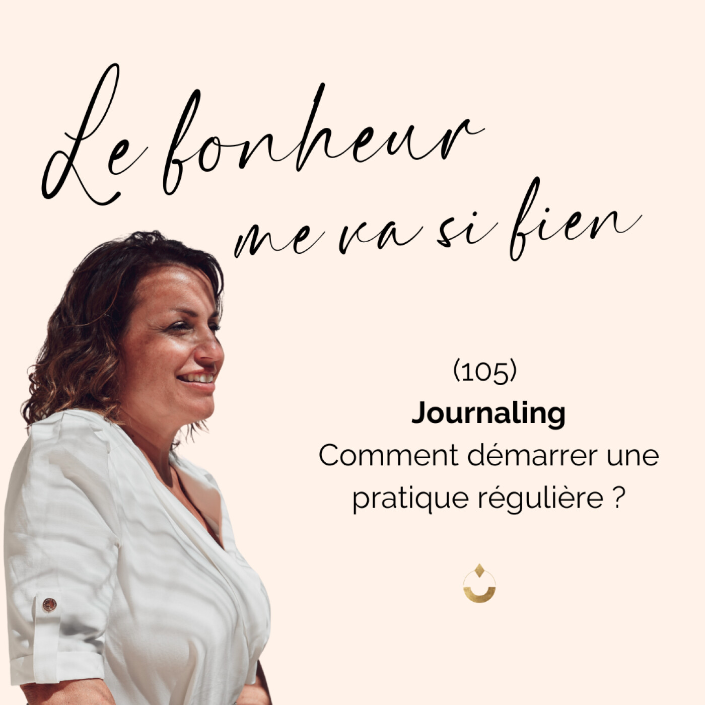 Le bonheur me va si bien