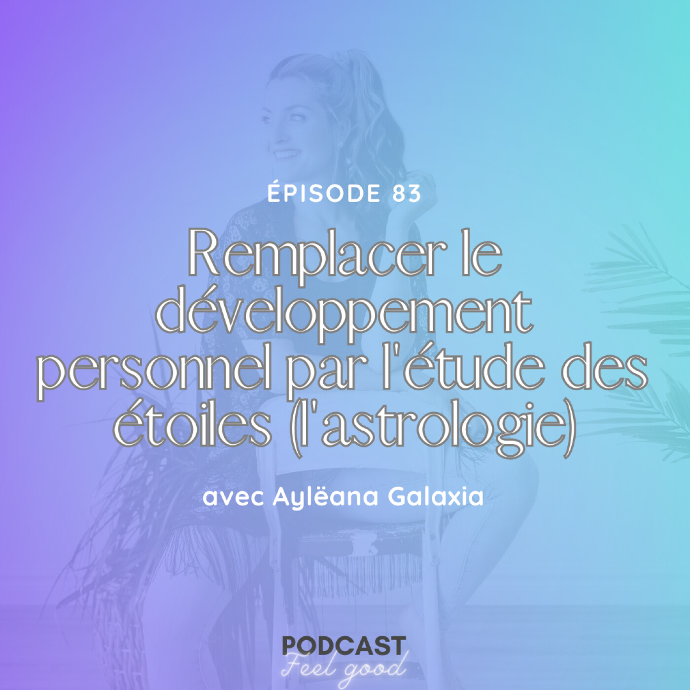 Le Podcast Feel Good