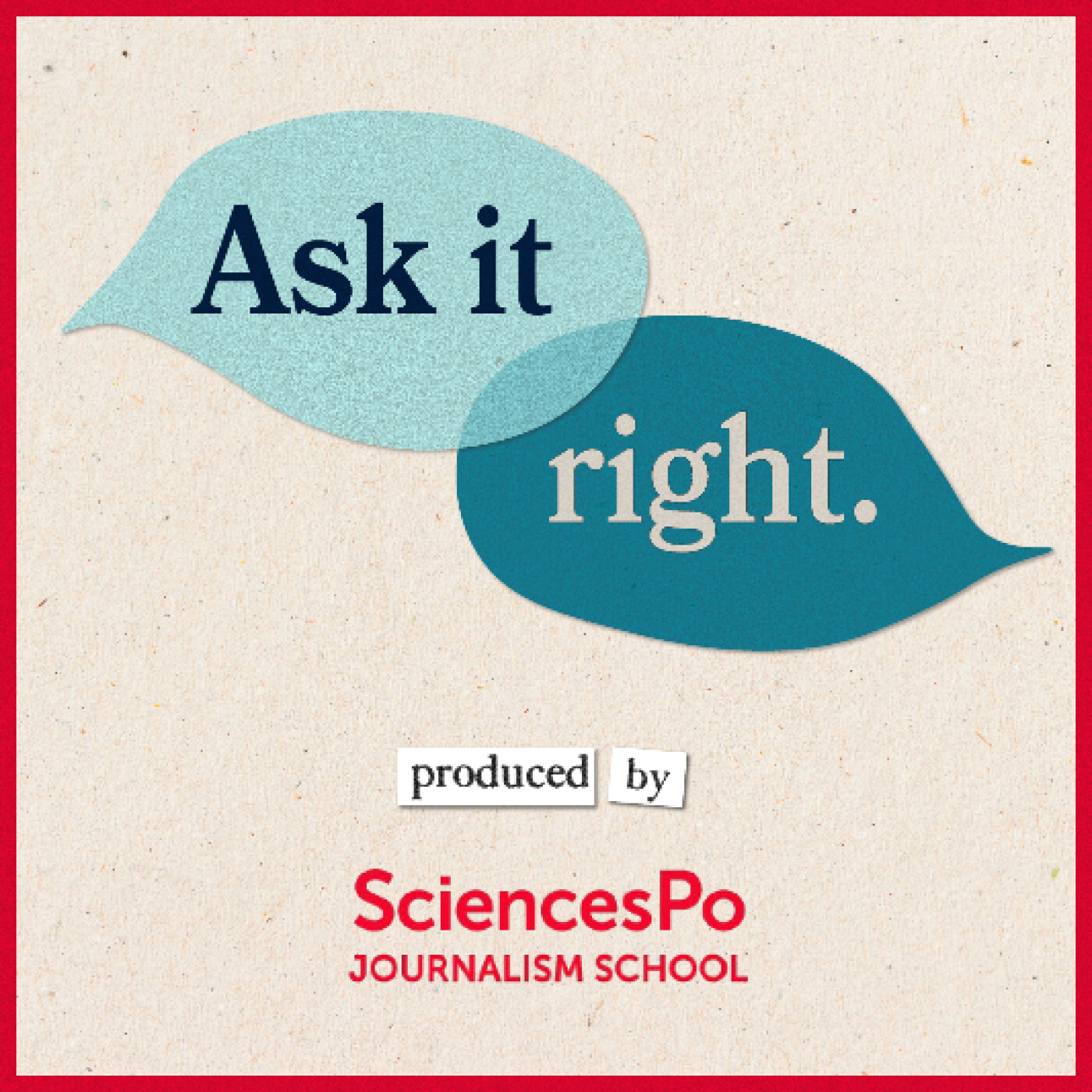 Ask It Right