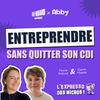 4/5 ☕️ - Entreprendre Sans Quitter Son CDI (L’Expresso Des Micros) cover