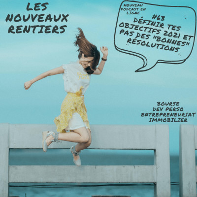 #63 Définir tes objectifs 2021 et pas des "bonnes" résolutions cover