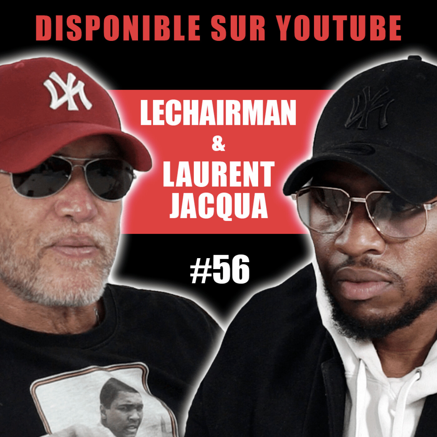 #56 LeChairman & Laurent Jacqua parlent Sida, Littérature, Prison, Grand Corps Malade, Cinéma, Social
