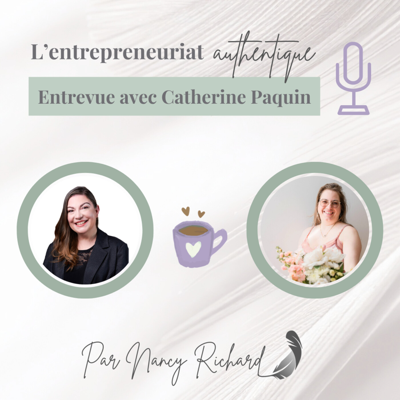 Entrevue avec Catherine Paquin : quand les fleurs deviennent langage episode artwork