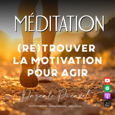 Méditation (re)trouver la Motivation pour Agir cover