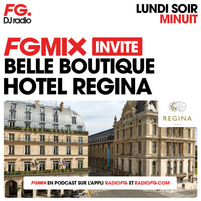 FG CHIC : L'HÔTEL RÉGINA AVEC BELLE BOUTIQUE cover