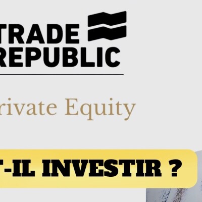 Trade Republic : Faut t'il investir en Private Equity ? cover