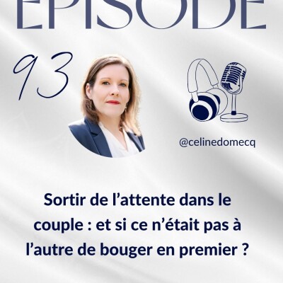 Sortir de l’attente dans le couple : et si ce n’était pas à l’autre de bouger en premier ? cover