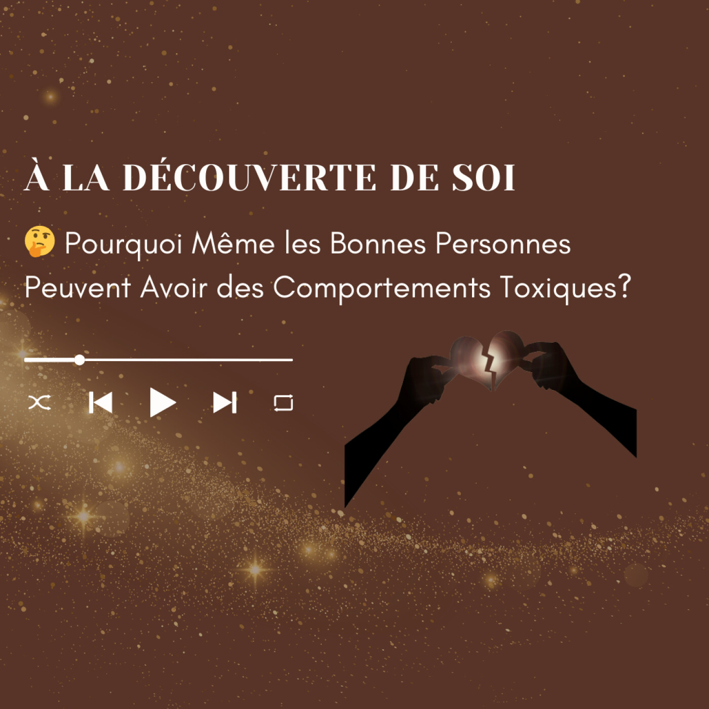 À La Découverte de Soi: La voie pour une vie plus riche, plus épanouissante et des relations plus saines