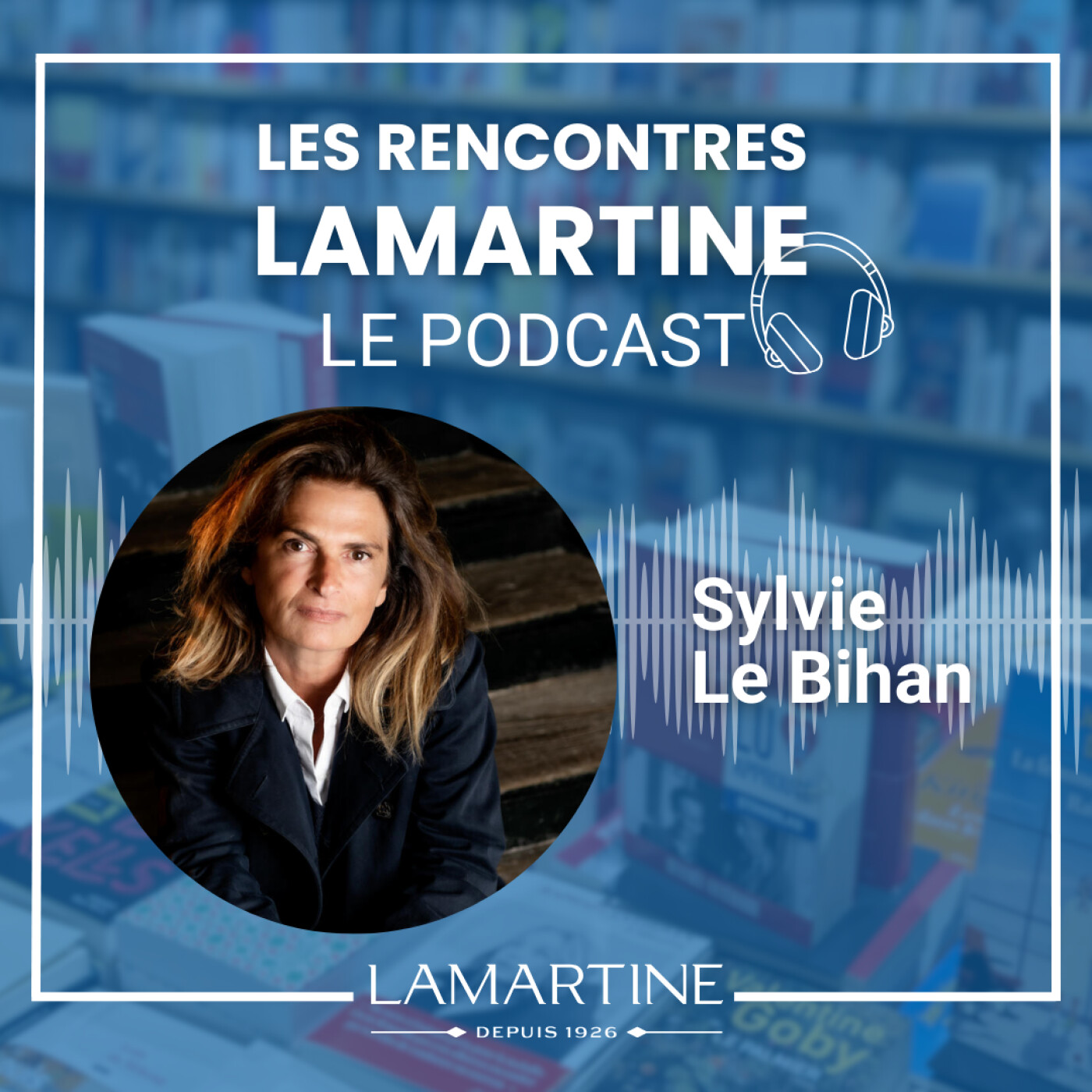 Épisode 1 : Sylvie le Bihan episode artwork