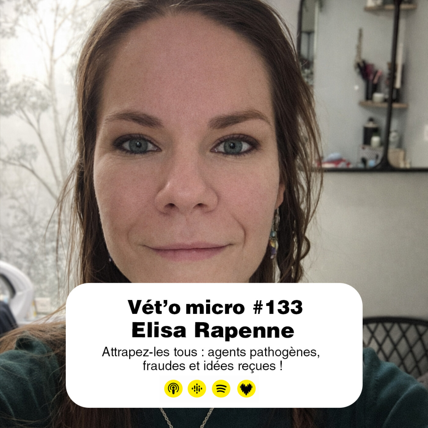 Épisode #133 - Elisa Rapenne : Attrapez-les tous : agents pathogènes, fraudes et idées reçues !