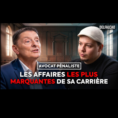 Avocat Pénaliste: Les affaires les plus marquantes de sa carrière! cover