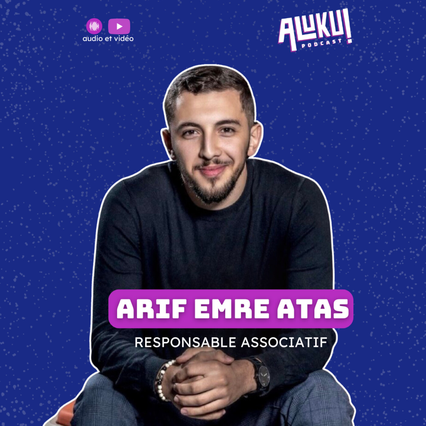 Arif Emre ATAS - ALUKU ! episode artwork