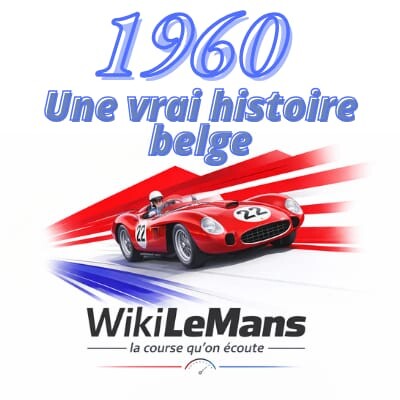WikiLeMans - Le Mans 1960, Un vrai histoire Belge. cover