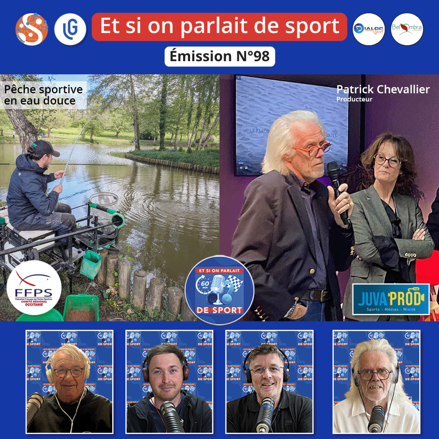 Emission N°98 - Pêche sportive en eau douce & Portrait Patrick Chevallier episode artwork