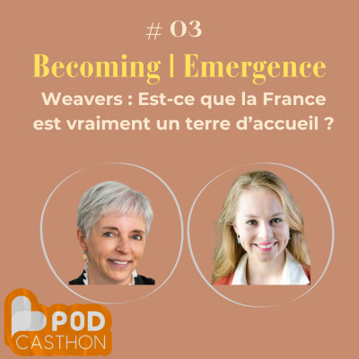 #03 Weavers : Est-ce que la France est un terre d’accueil ? cover