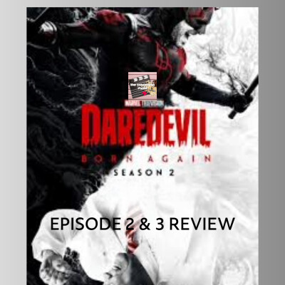 Daredevil Born Again - Season Two Episodes Two & Three   Review cover