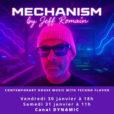 MECHANISM - 30.01.2026 - Avec Jeff Romain cover