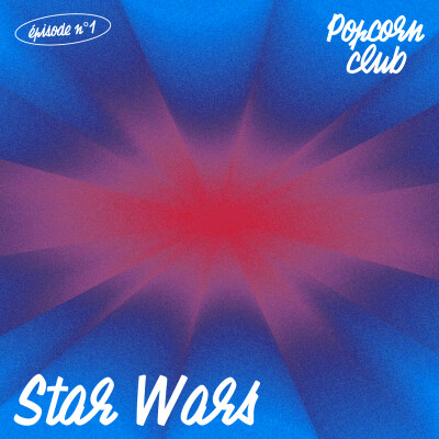 Popcorn Club #1 - Star Wars cover
