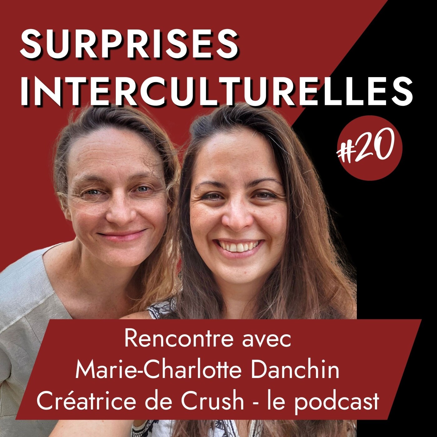 [ITW] Marie-Charlotte Danchin du podcast Crush nous parle d'amour interculturel - Amérique Latine, Alliances françaises, histoires d'amour episode artwork