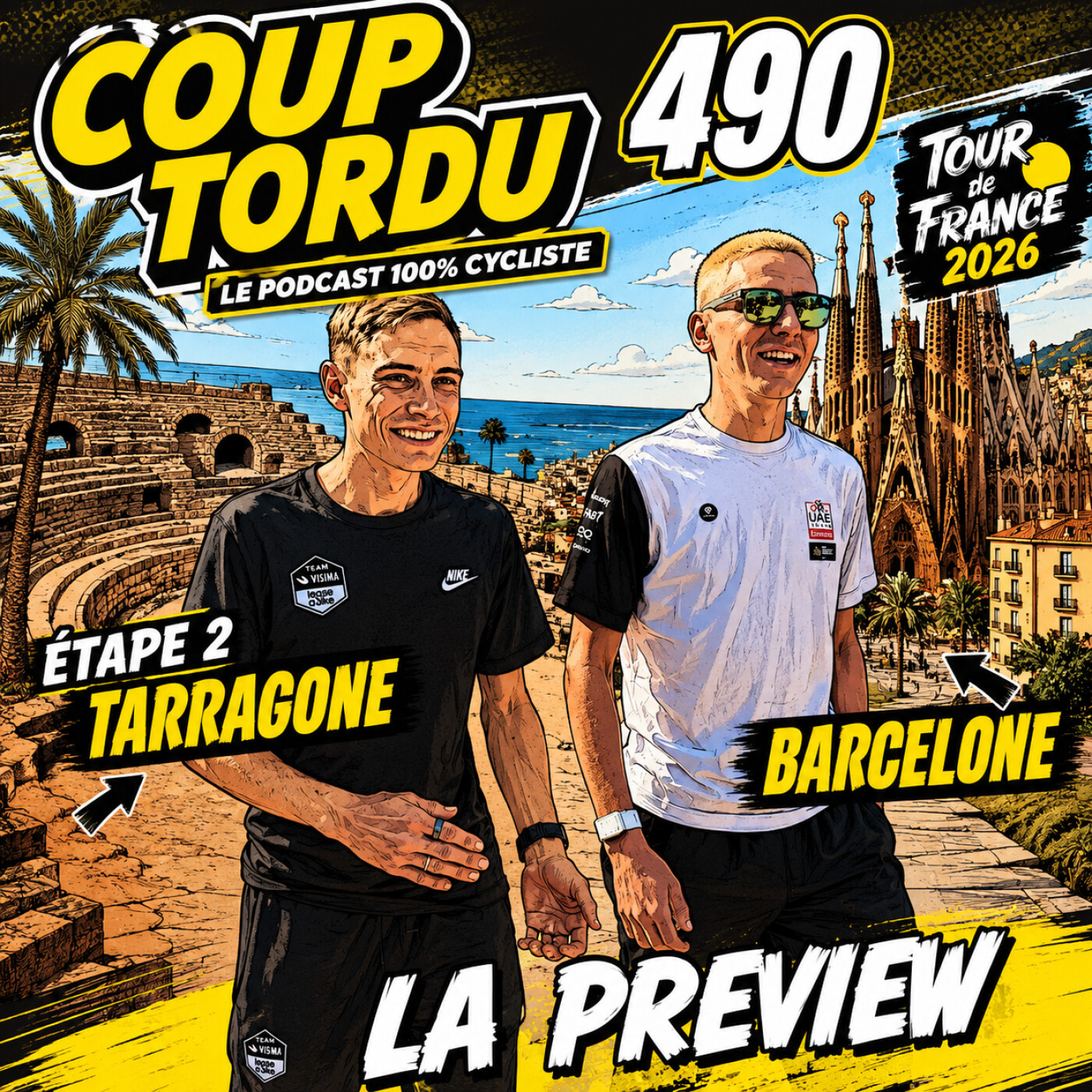 COUP TORDU 490 : TOUR DE FRANCE 2026, TARRAGONE BARCELONE ETAPE 2