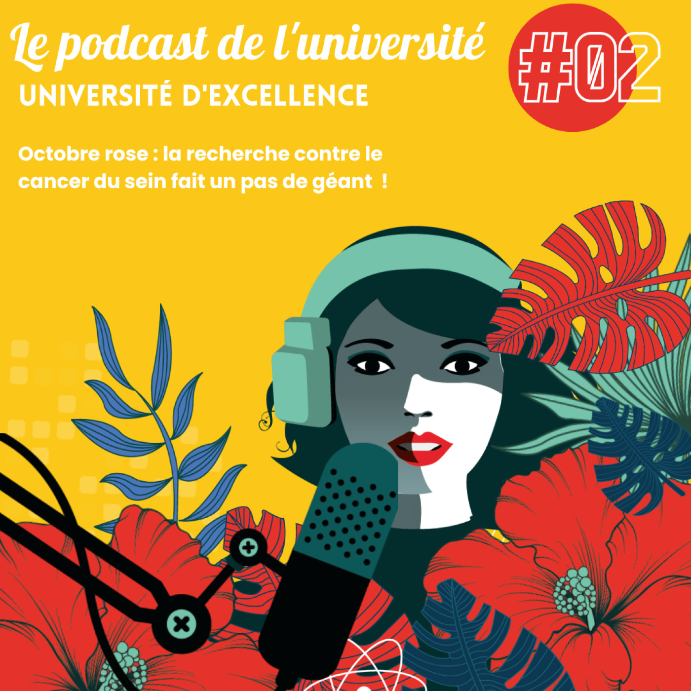 #02 Octobre rose : la recherche contre le cancer du sein fait un pas de géant  ! episode artwork