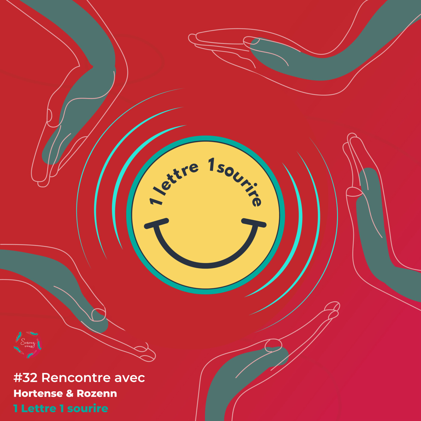 #32 - Rencontre avec 1 lettre 1 sourire : Envoyer de l'amour et (re)créer du lien entre les générations
