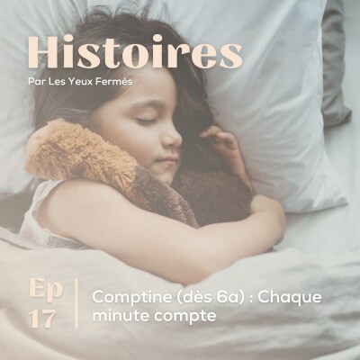 Histoire #17 : Comptine (dès 6a) : Chaque minute compte cover