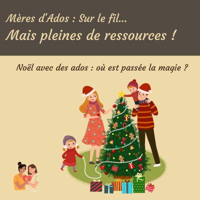 Noël avec des ados : où est passée la magie ? cover