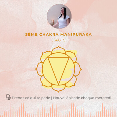 3ème chakra MANIPURAKA - J'agis cover
