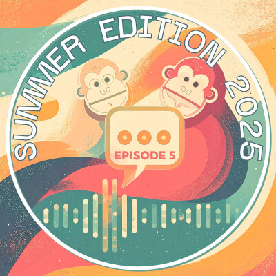 ⛱️ 2025 Summer Edition - épisode 5 cover