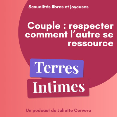 #51 • Couple : respecter comment l'autre se ressource cover