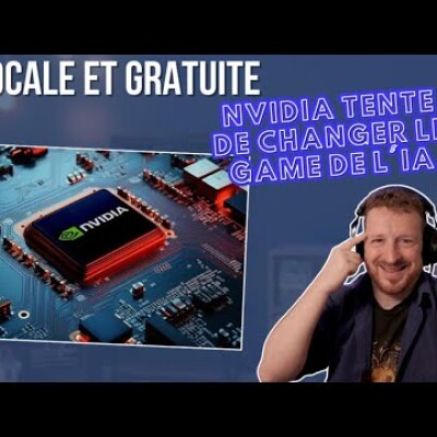IA locale et gratuite : Nvidia tente de changer le game de l'IA cover