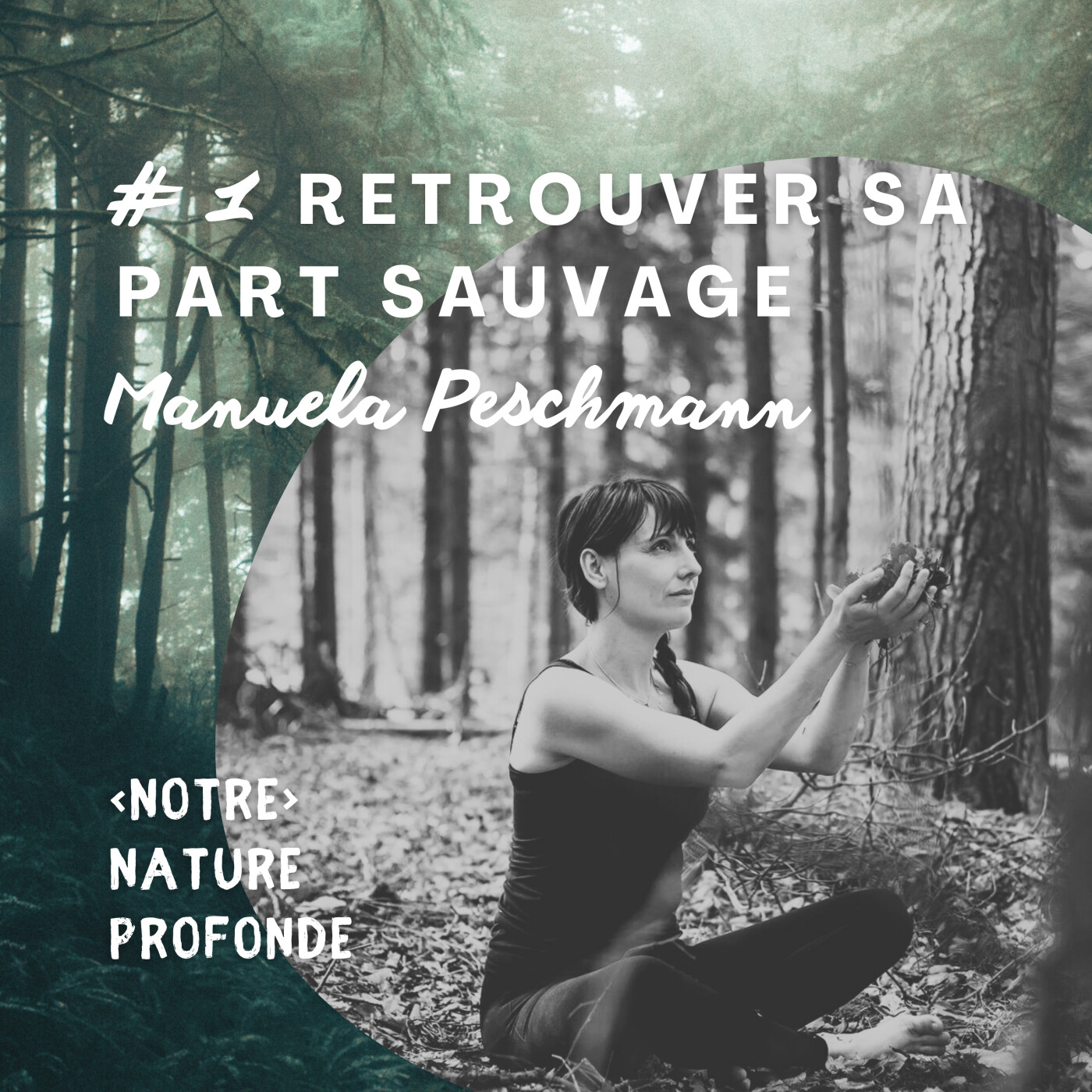 NOTRE NATURE PROFONDE