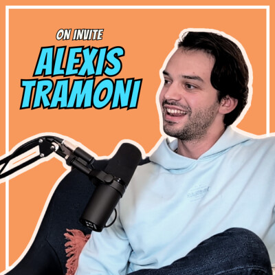S02E22 - On invite Alexis Tramoni cover