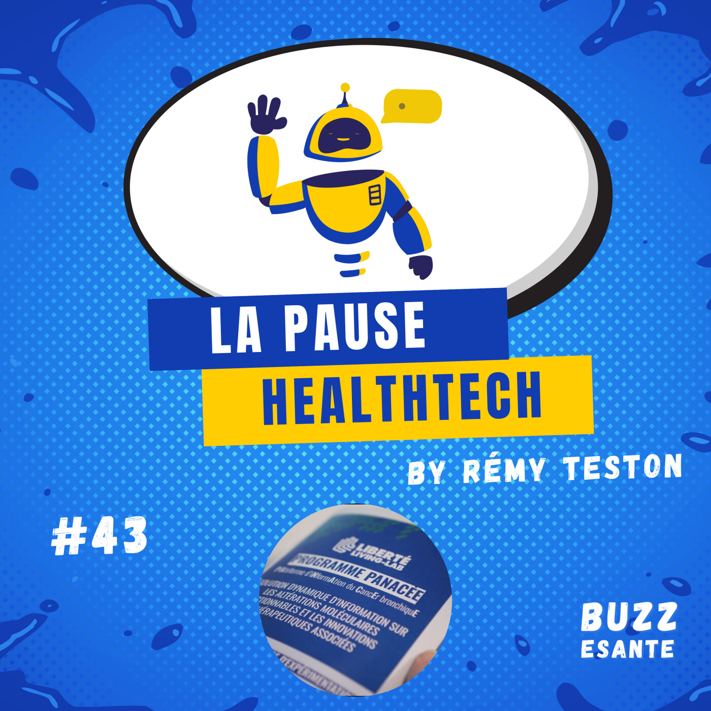 #43 - PANACÉE, premier commun numérique en santé pour réduire les inégalités d’accès aux innovations