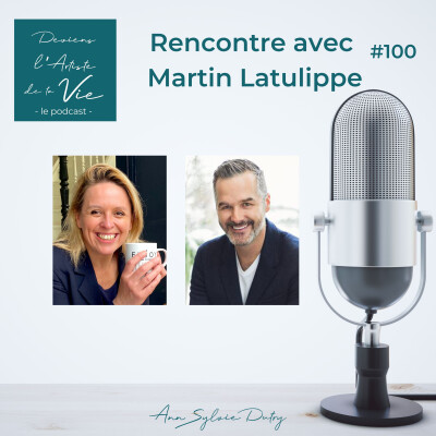 E100 : Comment surmonter les épreuves de la vie ! Rencontre avec Martin Latulippe cover