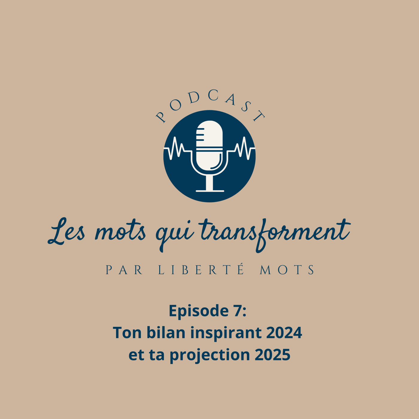 Ton bilan inspirant 2024 et ta projection 2025 episode artwork