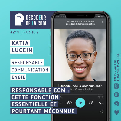 Responsable Communication : cette fonction Essentielle et pourtant méconnue | Katia Luccin, Engie | Ep 211 cover
