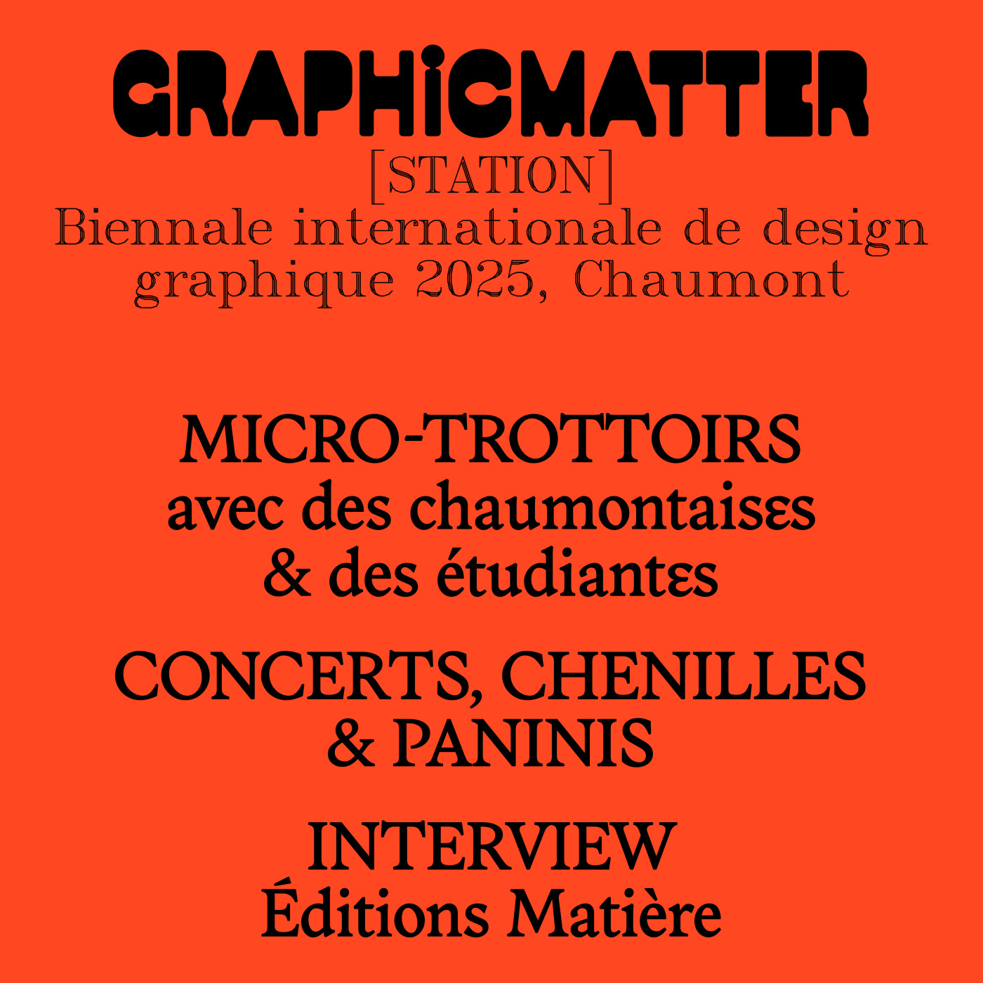 GM [STATION] – Biennale internationale de design graphique 2025 – J1 : ITW Éditions Matière, micros-trottoirs et concerts