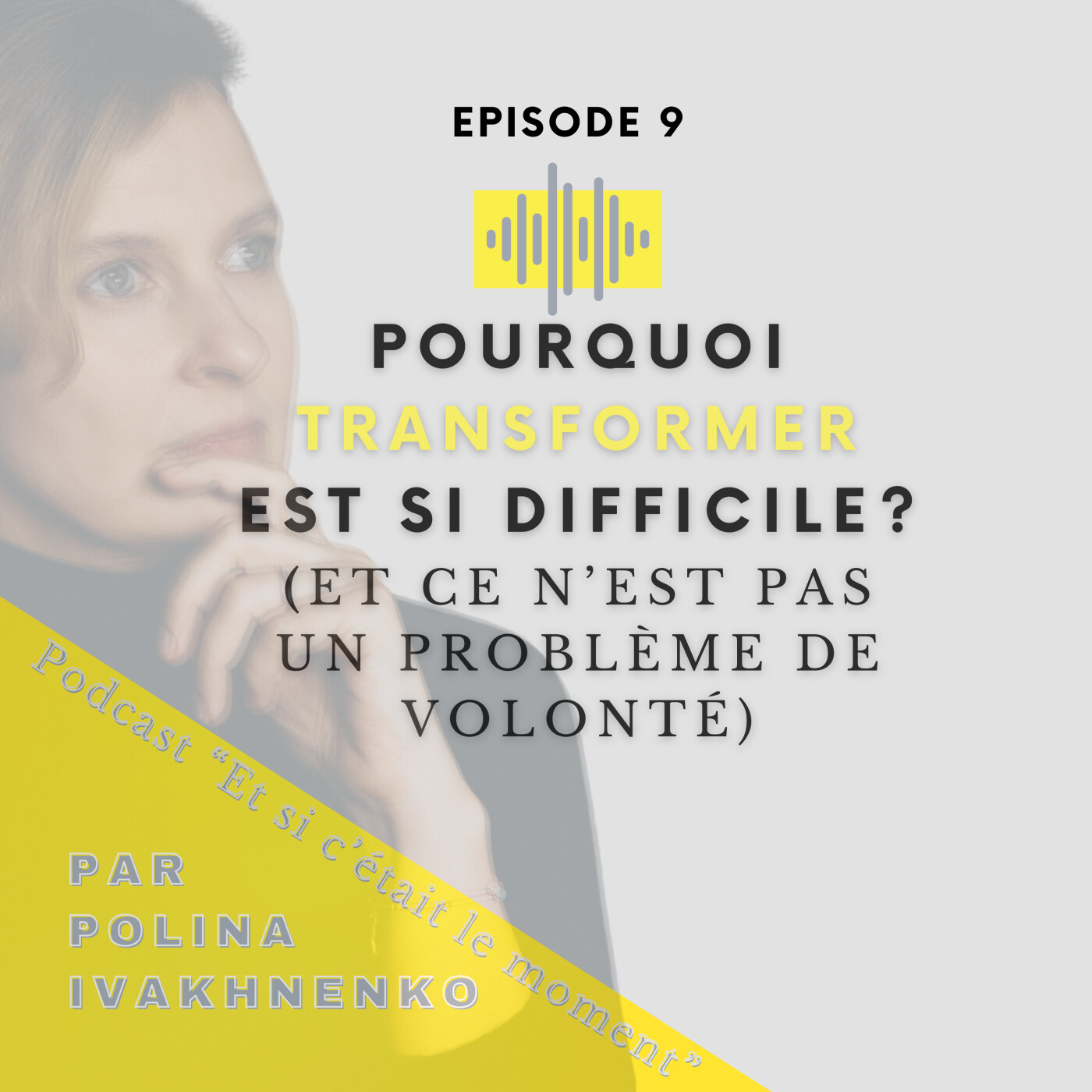 Pourquoi transformer est si difficile (et ce n’est pas un problème de volonté) ? episode artwork