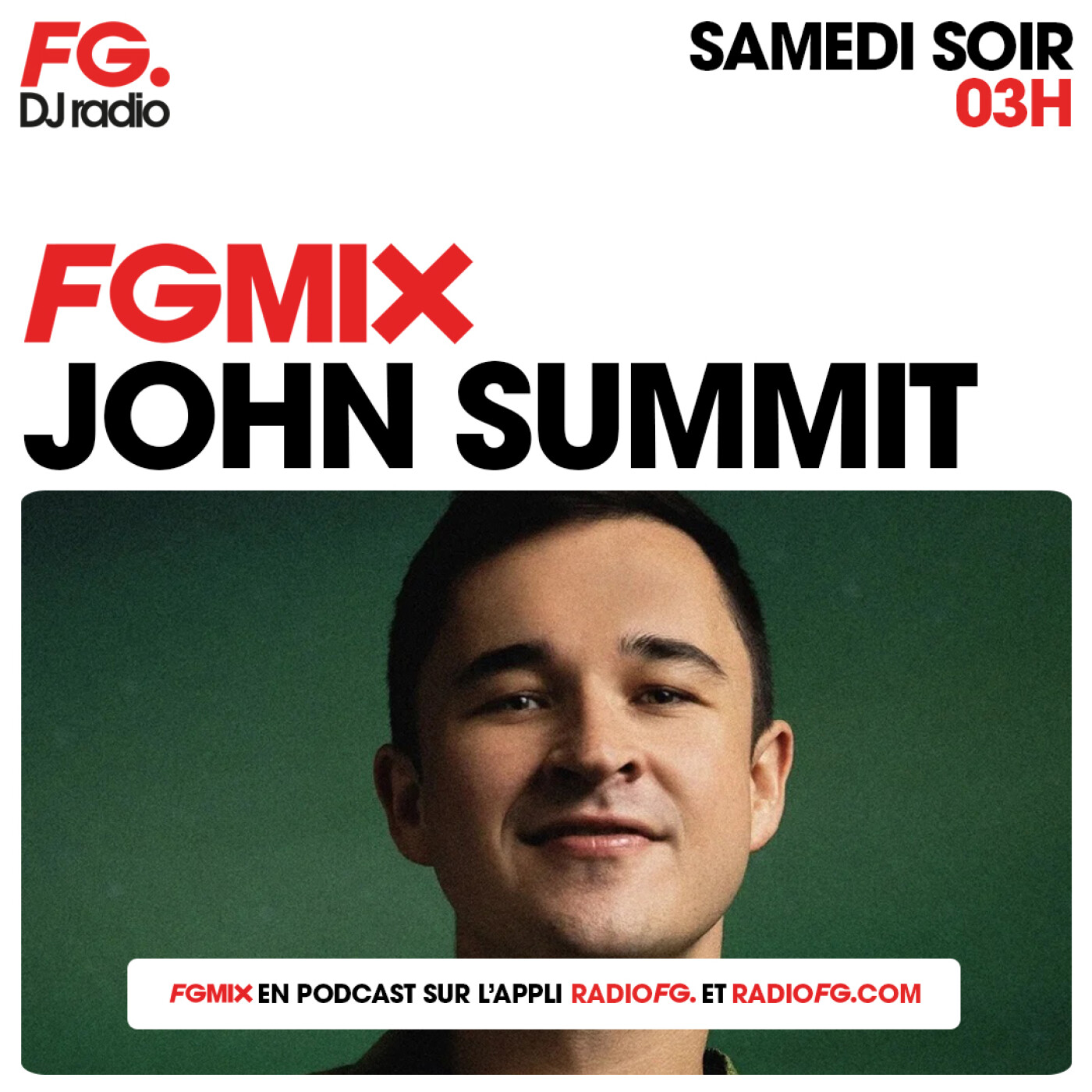 FG MIX : JOHN SUMMIT