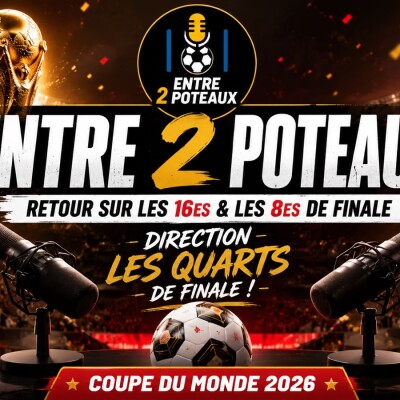 Épisode 9: Les quarts de finale sont là ! Débrief des phases à élimination directe et nos prédictions cover