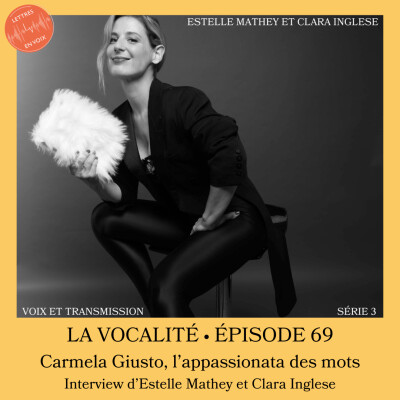 ÉPISODE 69 • Carmela Giusto, l'appassionata des mots • Interview par Estelle Mathey et Clara Inglese cover