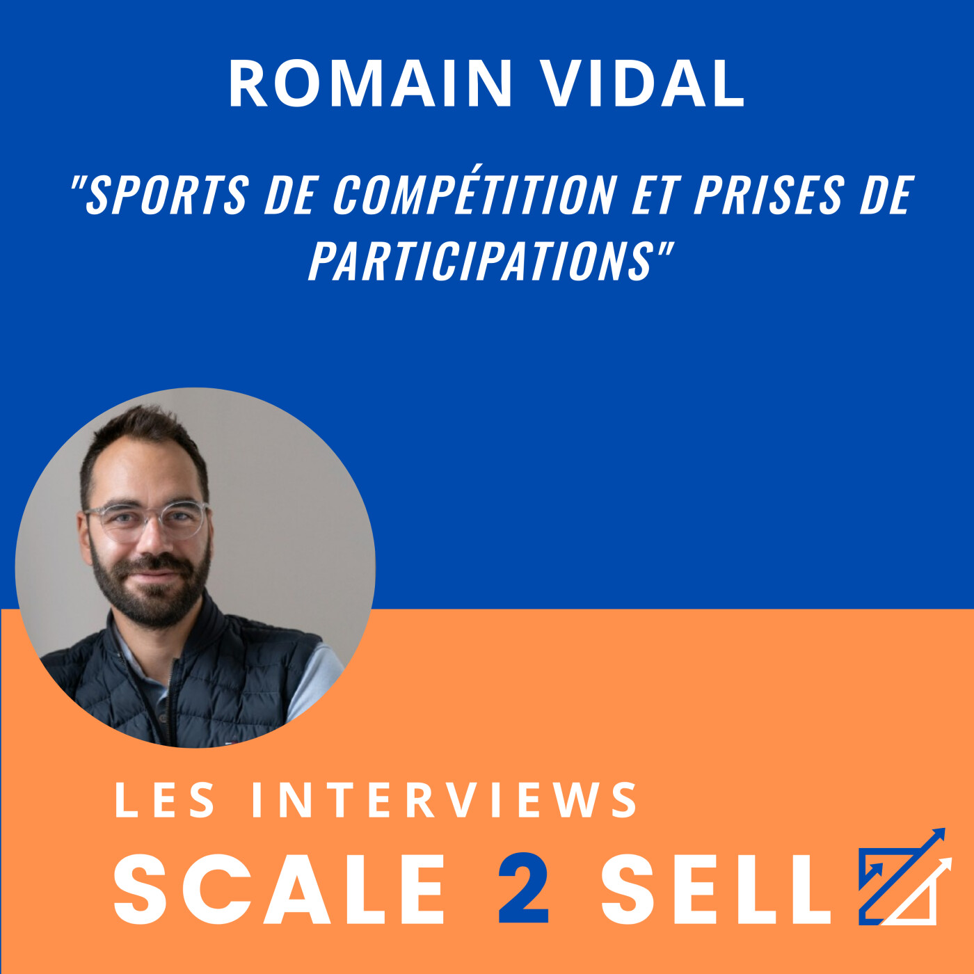 Romain Vidal : Investir dans l’humain et le collectif pour bâtir les leaders de demain