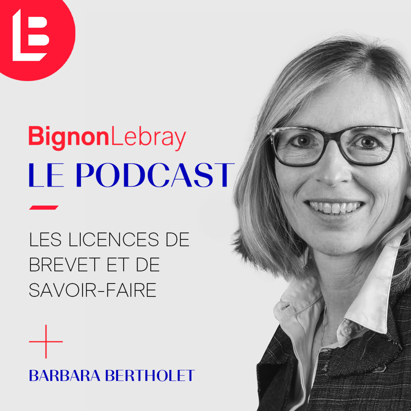 Bignon Lebray, le podcast