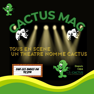 250912 CM LANCEMENT TOUS EN SCENE - UN THEATRE NOMME CACTUS cover