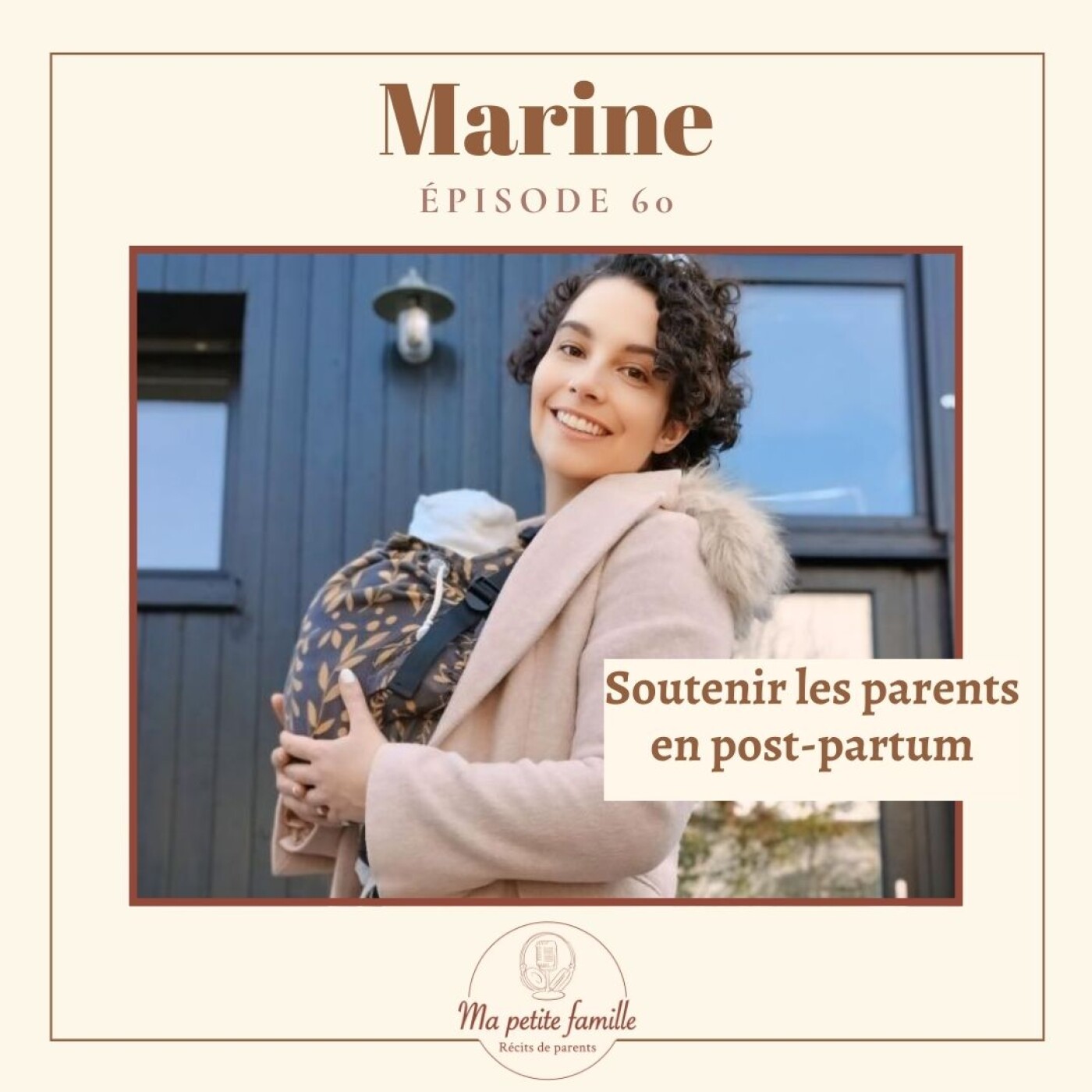 Marine, Soutenir les mamans en post-partum