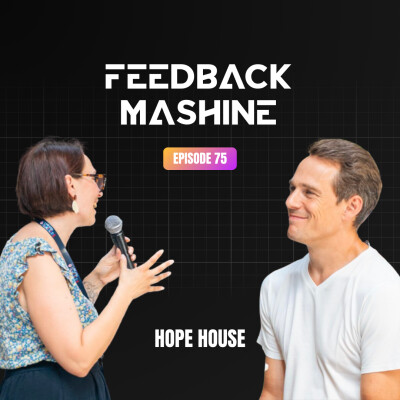 Feedback Mashine #1 – Hope House : l'accompagnement parental pour les parcours non-linéaires cover
