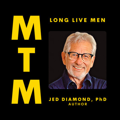 Jed Diamond: Long Live Men! cover